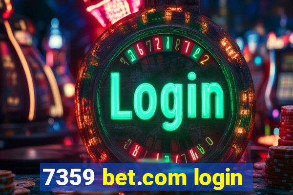 7359 bet.com login