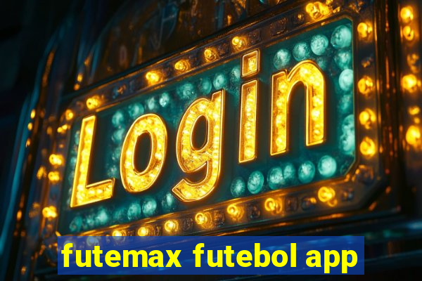 futemax futebol app