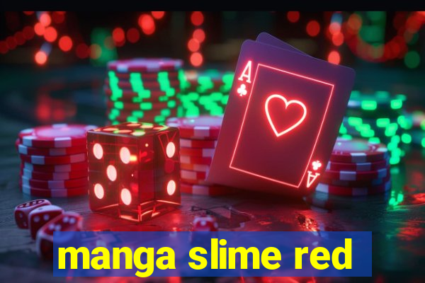 manga slime red