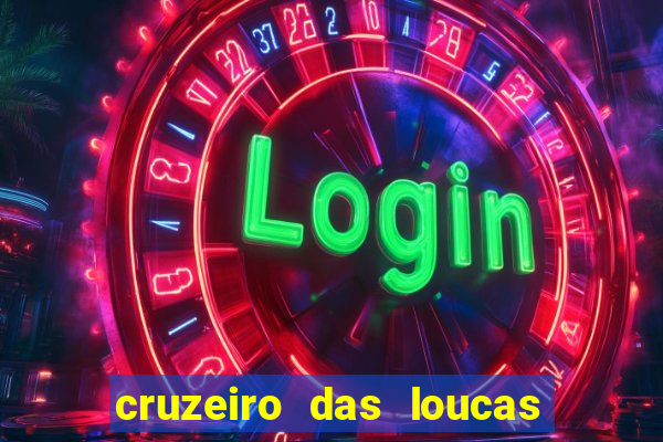 cruzeiro das loucas (2002) torrent