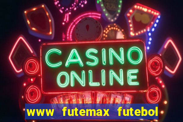 www futemax futebol ao vivo