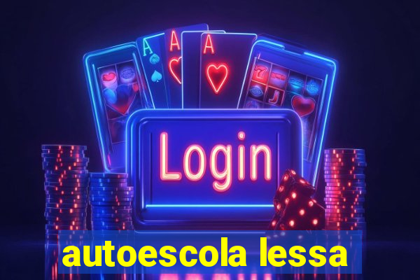 autoescola lessa