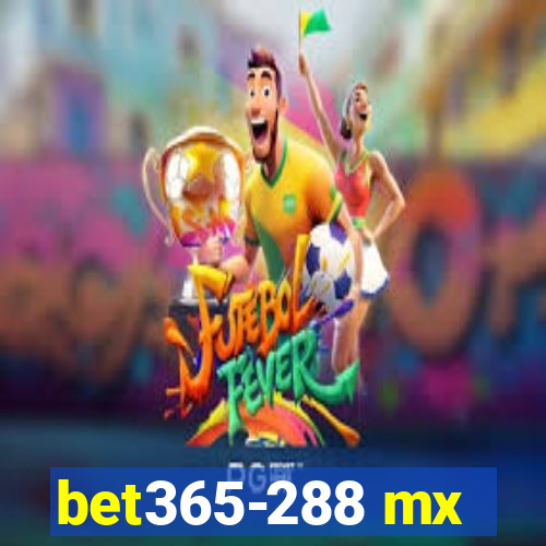 bet365-288 mx