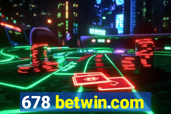 678 betwin.com