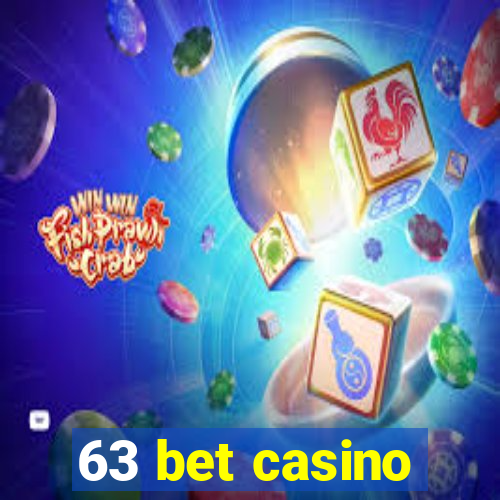 63 bet casino