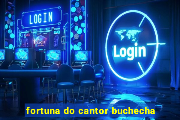 fortuna do cantor buchecha