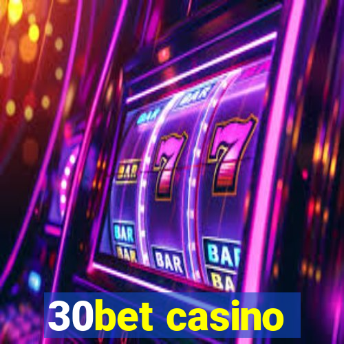 30bet casino