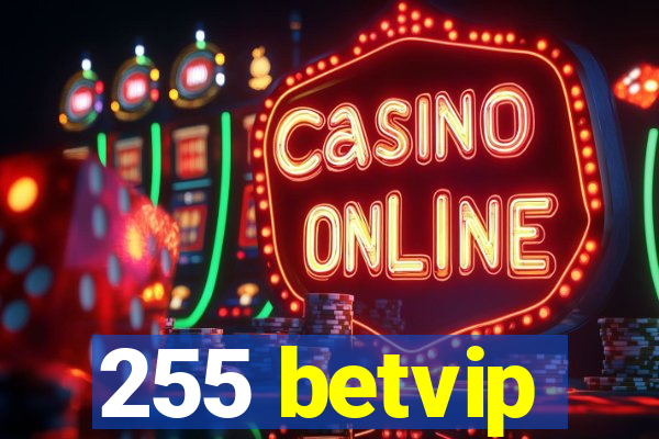 255 betvip