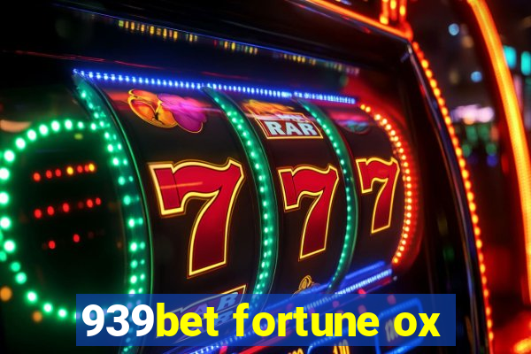 939bet fortune ox