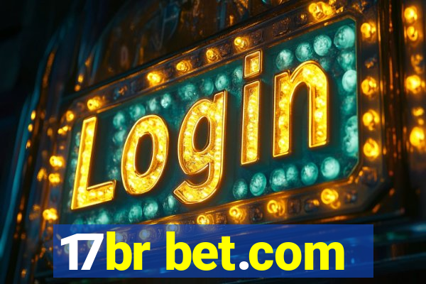 17br bet.com