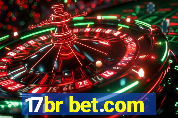 17br bet.com