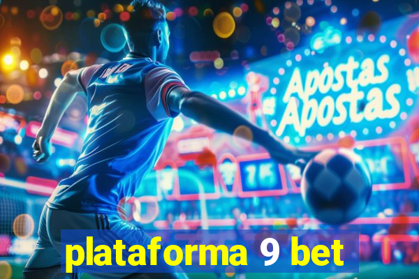 plataforma 9 bet