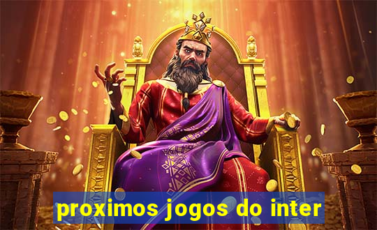 proximos jogos do inter