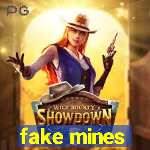 fake mines