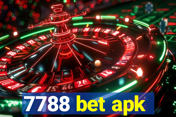 7788 bet apk