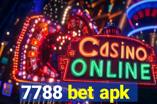 7788 bet apk