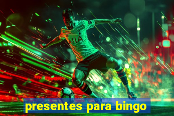 presentes para bingo