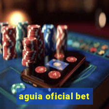 aguia oficial bet