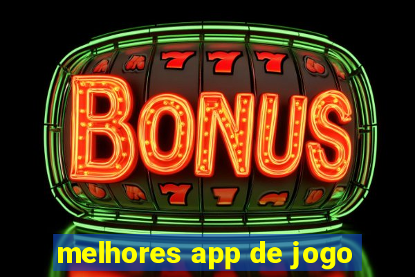 melhores app de jogo