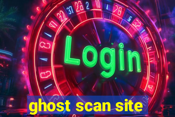 ghost scan site