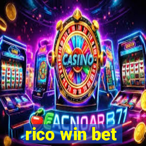 rico win bet