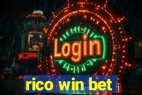 rico win bet