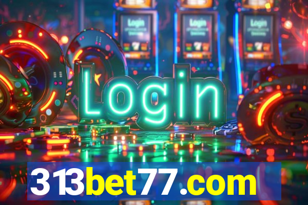 313bet77.com