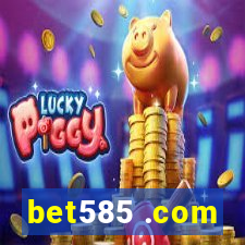 bet585 .com