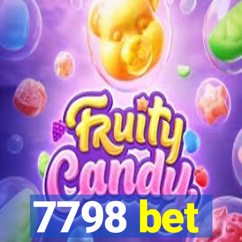 7798 bet