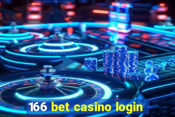 166 bet casino login