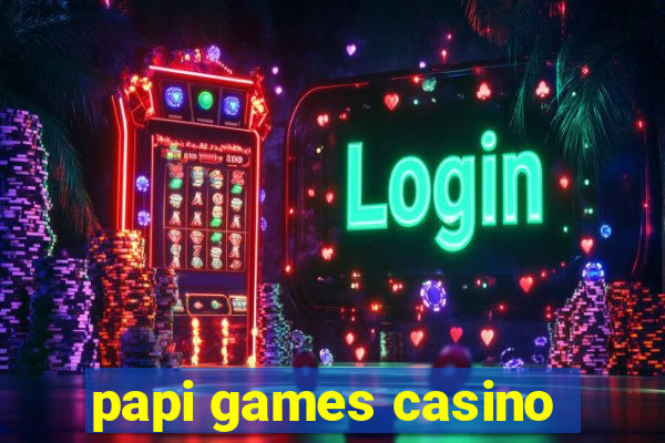 papi games casino