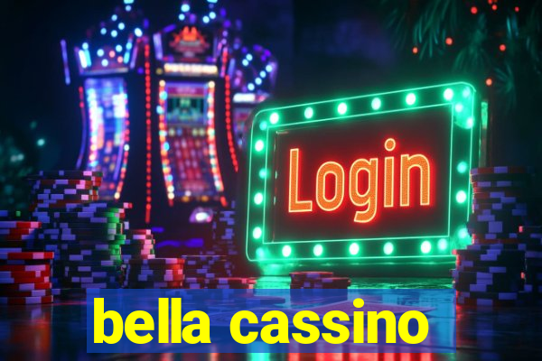 bella cassino