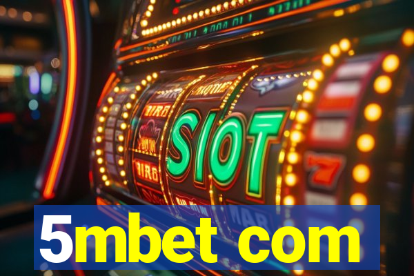 5mbet com