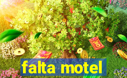 falta motel