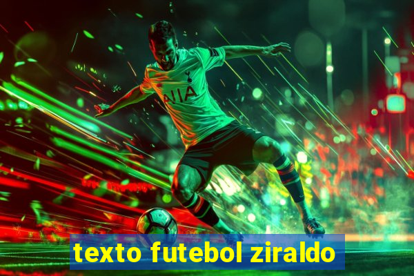 texto futebol ziraldo