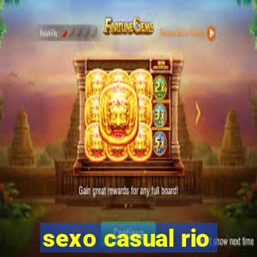 sexo casual rio