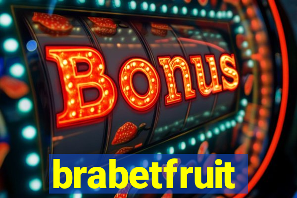 brabetfruit