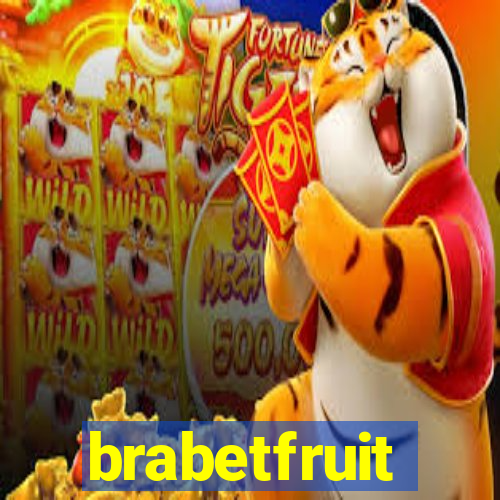 brabetfruit