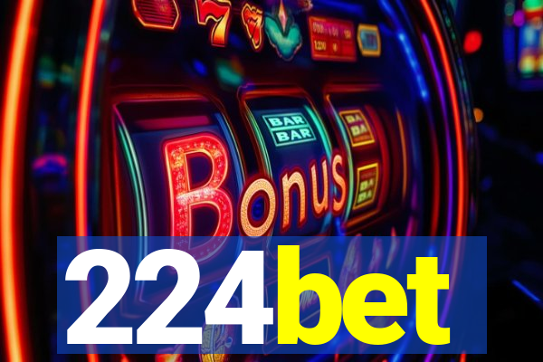 224bet