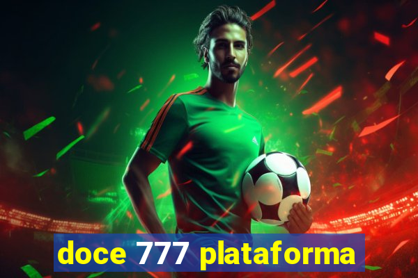 doce 777 plataforma