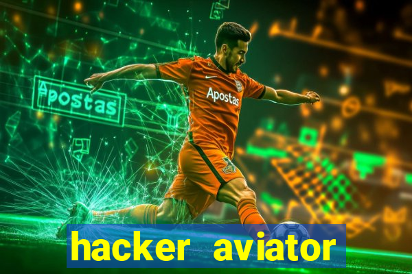 hacker aviator aposta ganha