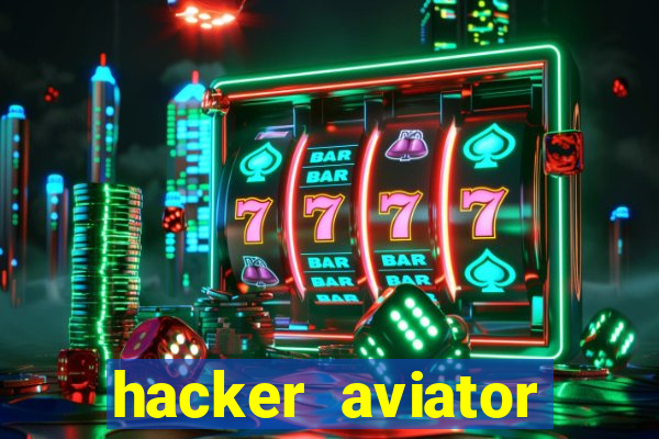 hacker aviator aposta ganha