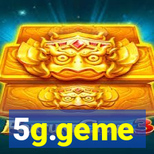 5g.geme