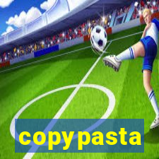 copypasta