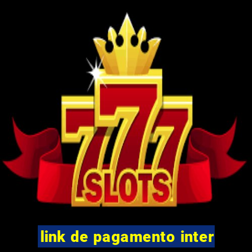 link de pagamento inter