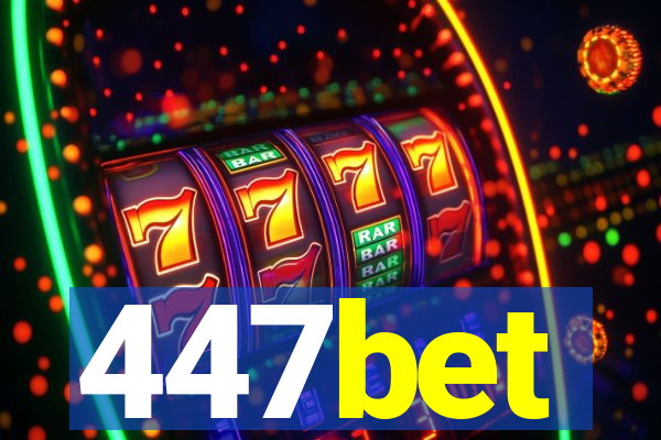 447bet