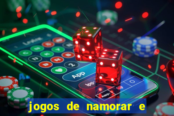 jogos de namorar e fazer filho