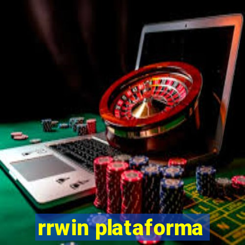 rrwin plataforma