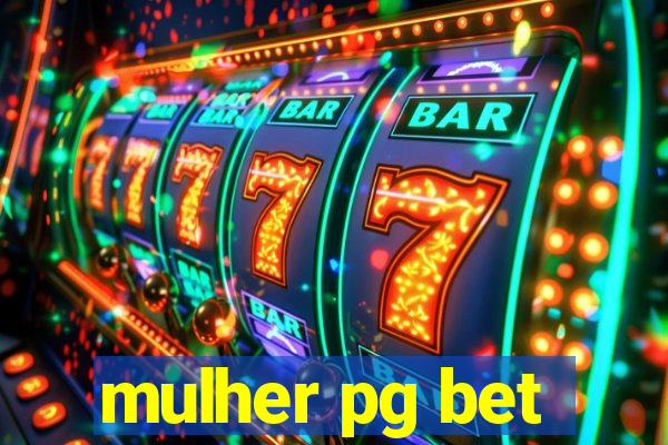 mulher pg bet