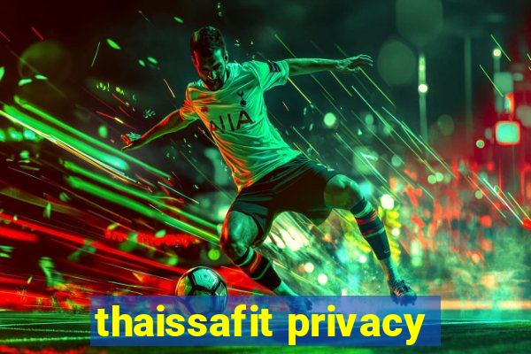 thaissafit privacy